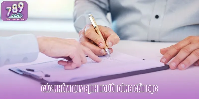 cac-nhom-quy-dinh-nguoi-dung-can-doc