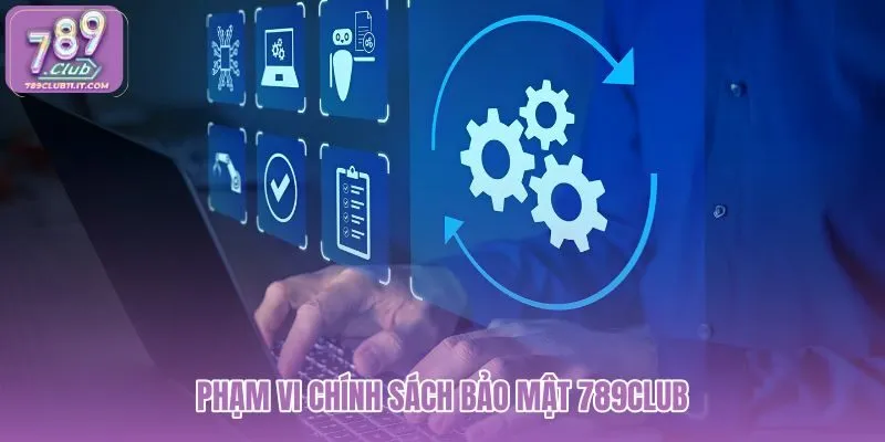 pham-vi-chinh-sach-bao-mat-789club pham-vi-chinh-sach-bao-mat-789club
